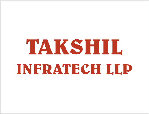 Takshil Infratech LLP